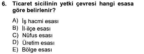 Ticaret Hukuku 2012-2013 Ara Sınav - 6. soru