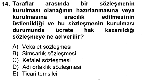 Ticaret Hukuku 2012-2013 Ara Sınav - 14. soru