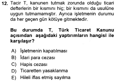 Ticaret Hukuku 2017-2018 Ara Sınav - 12. soru