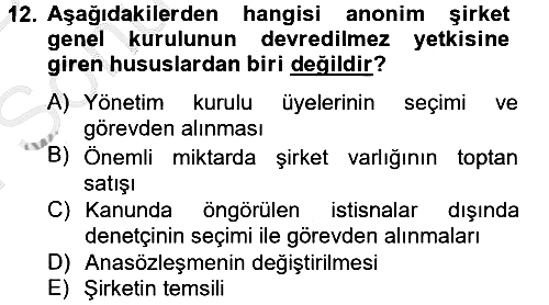 Ticaret Hukuku 2012-2013 Dönem Sonu Sınavı - 12. soru