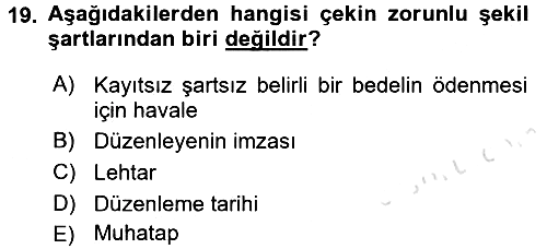 Ticaret Hukuku 2016-2017 Dönem Sonu Sınavı - 19. soru