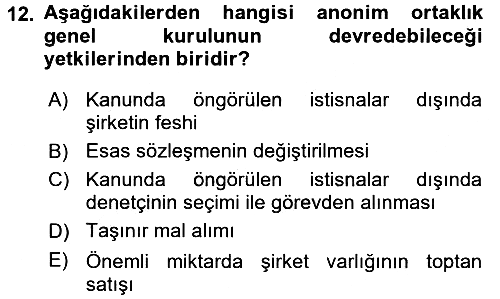 Ticaret Hukuku 2017-2018 Dönem Sonu Sınavı - 12. soru