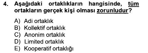 Ticaret Hukuku 2013-2014 Tek Ders Sınavı - 4. soru
