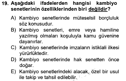 Ticaret Hukuku 2013-2014 Tek Ders Sınavı - 19. soru