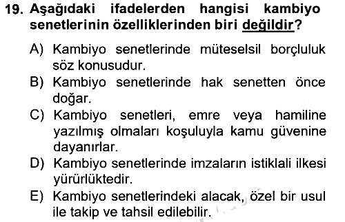 Ticaret Hukuku 2014-2015 Tek Ders Sınavı - 19. soru