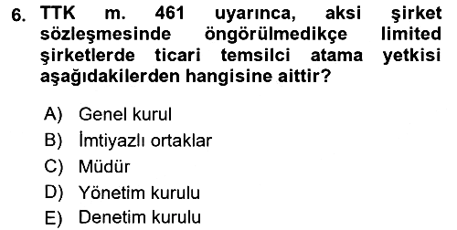Ticaret Hukuku 2020-2021 Yaz Okulu Sınavı - 6. soru