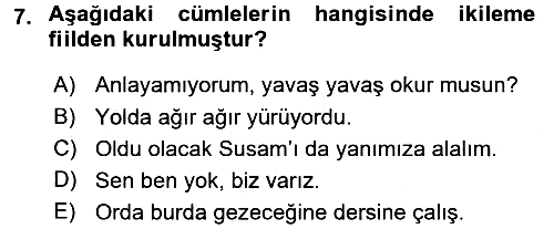 Türk Dili 1 2017-2018 3 Ders Sınavı - 7. soru