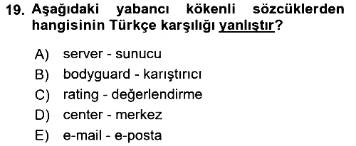 Türk Dili 1 2018-2019 3 Ders Sınavı - 19. soru
