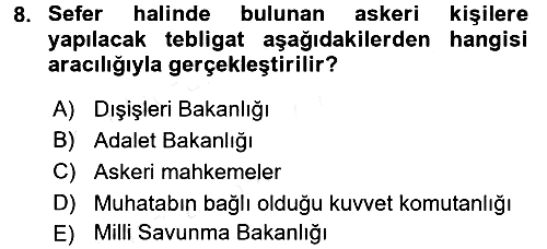 Yargı Örgütü Ve Tebligat Hukuku 2017-2018 3 Ders Sınavı - 8. soru