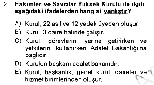 Yargı Örgütü Ve Tebligat Hukuku 2013-2014 Ara Sınav - 2. soru