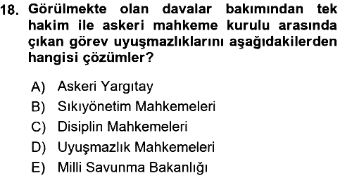 Yargı Örgütü Ve Tebligat Hukuku 2015-2016 Ara Sınav - 18. soru