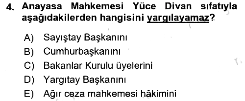 Yargı Örgütü Ve Tebligat Hukuku 2017-2018 Ara Sınav - 4. soru