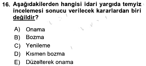 Yargı Örgütü Ve Tebligat Hukuku 2024-2025 Ara Sınav - 16. soru