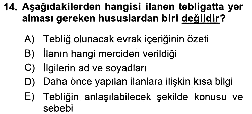 Yargı Örgütü Ve Tebligat Hukuku 2017-2018 Dönem Sonu Sınavı - 14. soru
