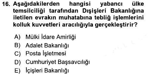 Yargı Örgütü Ve Tebligat Hukuku 2015-2016 Tek Ders Sınavı - 16. soru