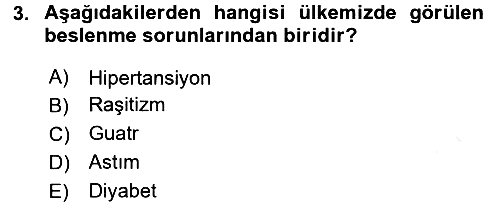 Beslenmenin Temel İlkeleri 2015-2016 Ara Sınav - 3. soru