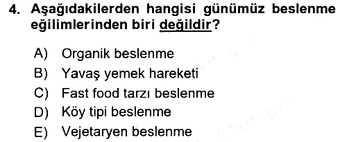 Beslenmenin Temel İlkeleri 2015-2016 Ara Sınav - 4. soru