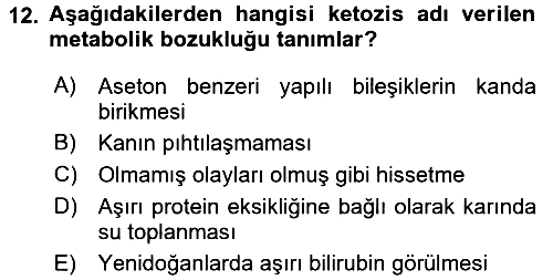 Beslenmenin Temel İlkeleri 2015-2016 Ara Sınav - 12. soru