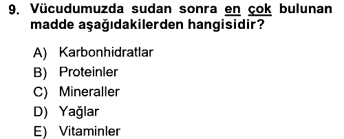 Beslenmenin Temel İlkeleri 2017-2018 Ara Sınav - 9. soru
