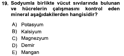 Beslenmenin Temel İlkeleri 2017-2018 Ara Sınav - 19. soru