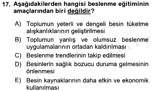 Beslenmenin Temel İlkeleri 2015-2016 Dönem Sonu Sınavı - 17. soru
