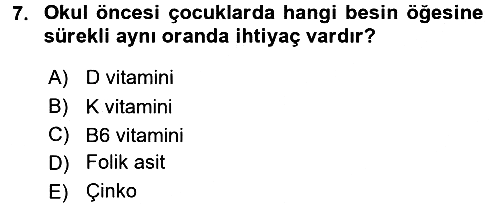Beslenmenin Temel İlkeleri 2017-2018 Dönem Sonu Sınavı - 7. soru