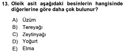 Beslenmenin Temel İlkeleri 2023-2024 Yaz Okulu Sınavı - 13. soru