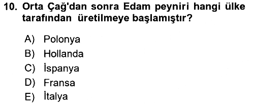 Gastronomi Tarihi 2017-2018 Dönem Sonu Sınavı - 10. soru
