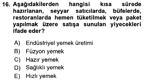 Gastronomi Tarihi 2024-2025 Dönem Sonu Sınavı - 16. soru