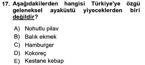Gastronomi Ve Medya 2017-2018 3 Ders Sınavı - 17. soru