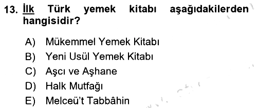 Gastronomi Ve Medya 2019-2020 Ara Sınav - 13. soru