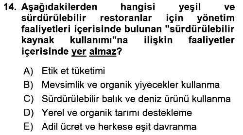 Gastronomi Ve Sürdürülebilirlik 2023-2024 Ara Sınav - 14. soru