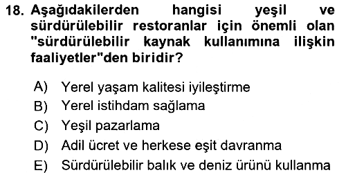 Gastronomi Ve Sürdürülebilirlik 2025-2026 Ara Sınav - 18. soru