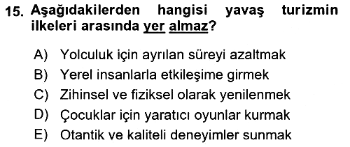Gastronomi Ve Sürdürülebilirlik 2021-2022 Dönem Sonu Sınavı - 15. soru