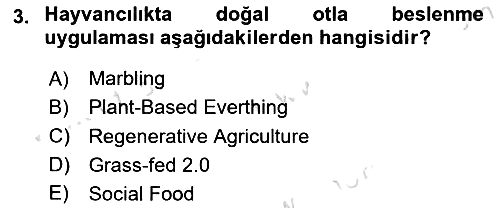 Gastronomi Ve Sürdürülebilirlik 2024-2025 Dönem Sonu Sınavı - 3. soru