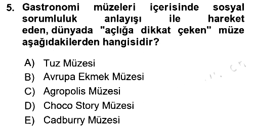Gastronomi Ve Sürdürülebilirlik 2025-2026 Dönem Sonu Sınavı - 5. soru