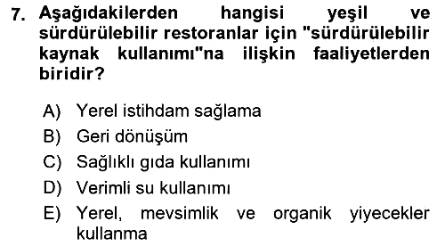 Gastronomi Ve Sürdürülebilirlik 2025-2026 Dönem Sonu Sınavı - 7. soru