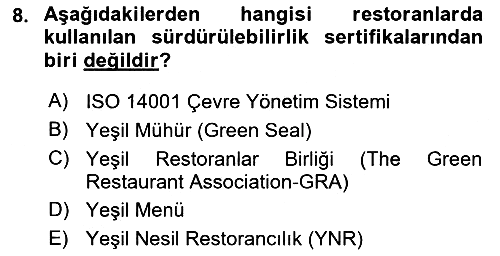 Gastronomi Ve Sürdürülebilirlik 2025-2026 Dönem Sonu Sınavı - 8. soru