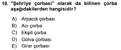 Gastronomi Ve Sürdürülebilirlik 2020-2021 Yaz Okulu Sınavı - 10. soru