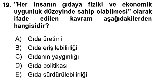 Gastronomi Ve Sürdürülebilirlik 2022-2023 Yaz Okulu Sınavı - 19. soru