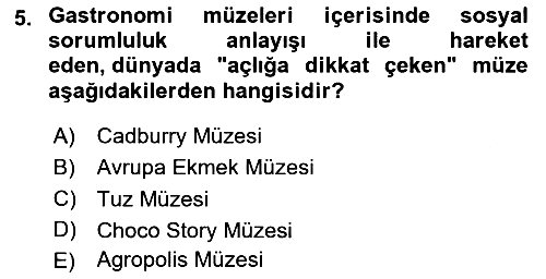 Gastronomi Ve Sürdürülebilirlik 2024-2025 Yaz Okulu Sınavı - 5. soru