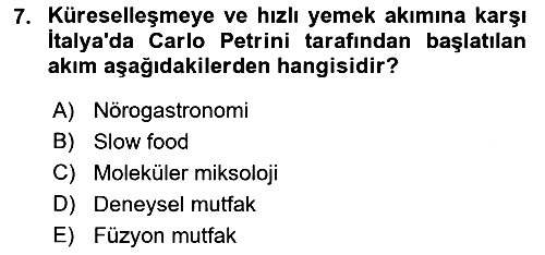 Gastronominin Temelleri 2021-2022 Ara Sınav - 7. soru