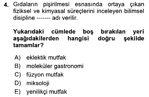 Gastronominin Temelleri 2022-2023 Ara Sınav - 4. soru