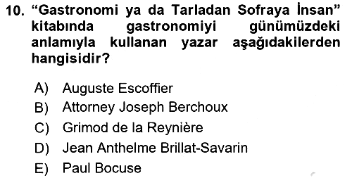Gastronominin Temelleri 2022-2023 Ara Sınav - 10. soru