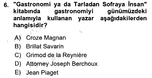 Gastronominin Temelleri 2024-2025 Ara Sınav - 6. soru
