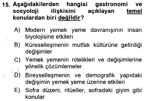 Gastronominin Temelleri 2024-2025 Dönem Sonu Sınavı - 15. soru