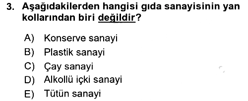 Gıda Mevzuatı ve Kalite Yönetimi 2017-2018 Ara Sınav - 3. soru