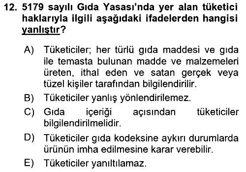 Gıda Mevzuatı ve Kalite Yönetimi 2019-2020 Ara Sınav - 12. soru