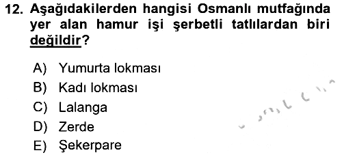 Osmanlı Mutfağı 2016-2017 Ara Sınav - 12. soru