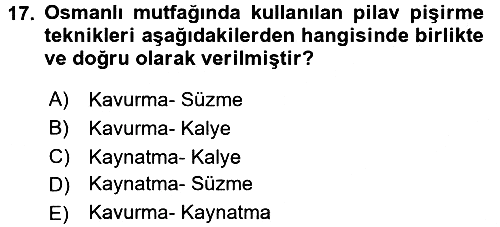 Osmanlı Mutfağı 2016-2017 Ara Sınav - 17. soru